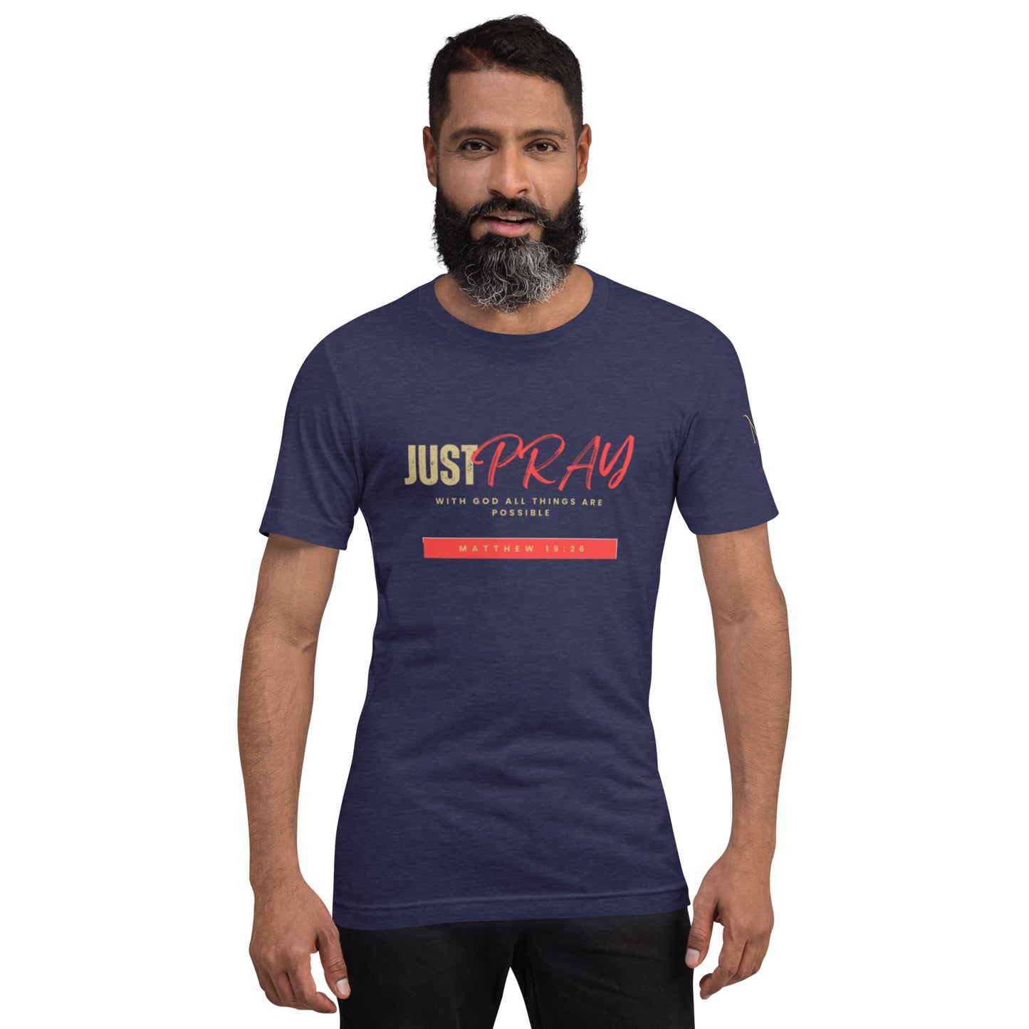 Just Pray Unisex T-shirt