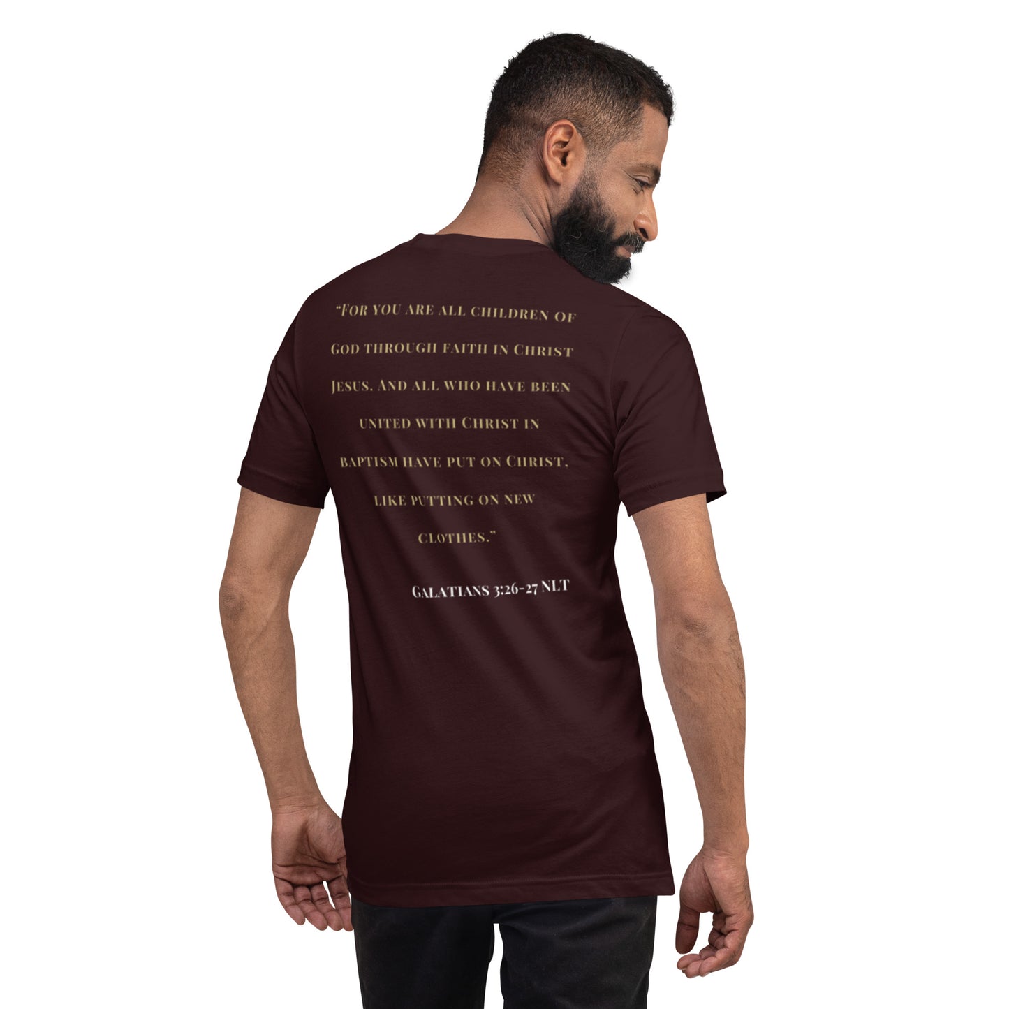 NG Fully Loaded Scriptural Unisex T-shirt (Galatians 3:26-27)