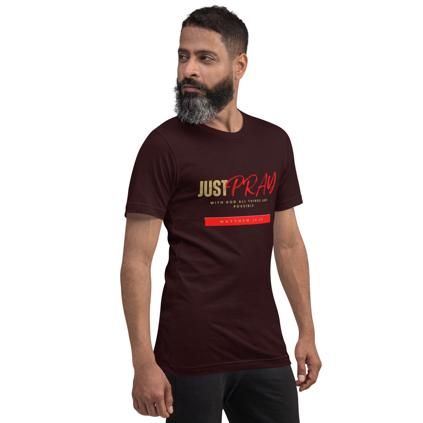 Just Pray Unisex T-shirt